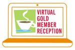 Virtual Gold Member Reception