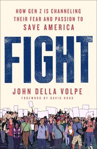 FIGHT by John Della Volpe